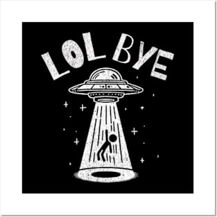 Lol Bye Funny UFO Human Abduction Doodle Posters and Art